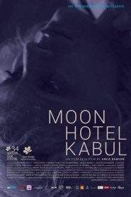 Moon Hotel Kabul (2018), film online în limba Română