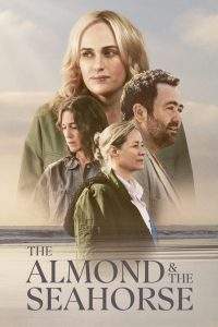 The Almond and the Seahorse (2022), film online subtitrat în Română