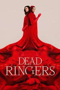 Dead Ringers: Sezon 1, sezon online subtitrat