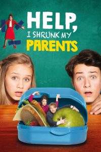 Help, I Shrunk My Parents (2018), film online subtitrat în Română