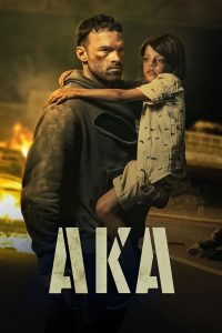 AKA (2023), film online subtitrat în Română