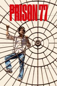 Prison 77 (2022), film online subtitrat în Română