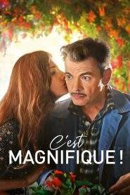 C’est magnifique ! (2022), film online subtitrat în Română