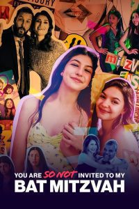 You Are So Not Invited to My Bat Mitzvah (2023), film online subtitrat în Română