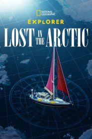 Explorer: Lost in the Arctic (2023), film online subtitrat în Română