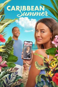 Caribbean Summer (2022), film online subtitrat în Română