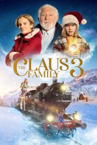 The Claus Family 3 (2022), film online subtitrat în Română