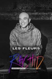 Rachid Badouri: Les fleurs du tapis (2024), film online