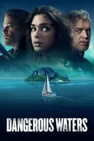 Dangerous Waters (2023), film online