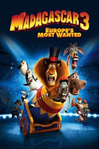 Madagascar 3: Fugăriţi prin Europa (2012), film animat online DUBLAT în limba Română