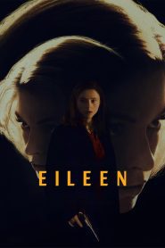 Eileen (2023), film online subtitrat în Română