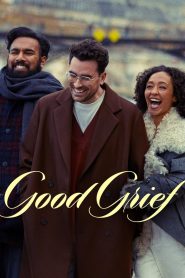 Good Grief (2023), film online subtitrat în Română