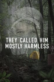 They Called Him Mostly Harmless (2024), film Documentar online