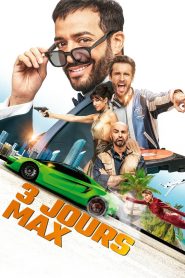 3 days max (2023), film online