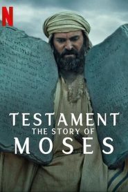 Testament: Povestea lui Moise (2024), serial Documentar online