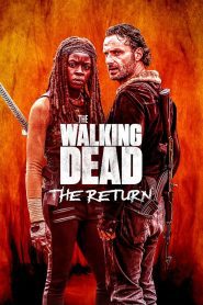 The Walking Dead: The Return (2024), film Documentar online