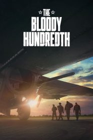 The Bloody Hundredth (2024), film Documentar online