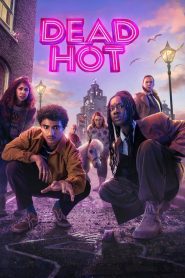 Dead Hot (2024), serial online