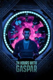 24 Hours with Gaspar (2023), film online