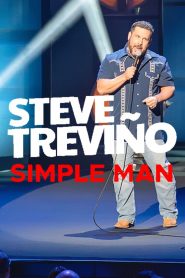 Steve Treviño: Simple Man (2024), film online