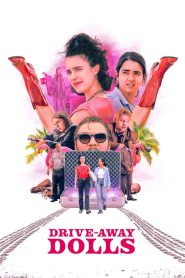 Drive-Away Dolls (2024), film online