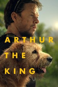 Arthur the King (2024), film online