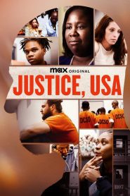 Justice, USA (2024), serial Documentar online