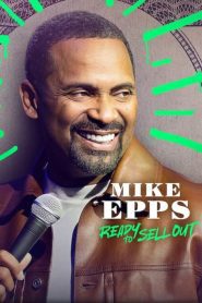 Mike Epps: Ready to Sell Out (2024), film online