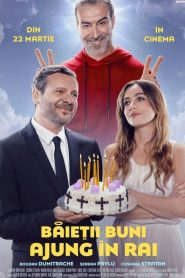 Băieții buni ajung în Rai (2024), film online