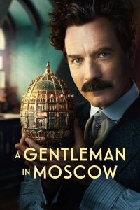 A Gentleman in Moscow (2024), serial online