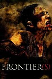 Frontier(s) (2007), film online