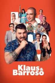 Klaus & Barroso (2024), film online în limba Română