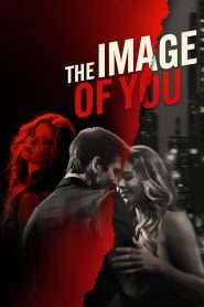 The Image of You (2024), film online