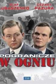 Pogranicze w ogniu (1992), serial online