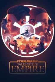 Star Wars: Tales of the Empire (2024), serial animat online