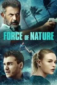 Force of Nature (2020), film online subtitrat în Română