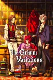 Variațiunile fraților Grimm (2024), serial Animat – Anime online