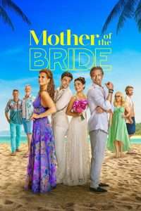 Mother of the Bride (2024), film online