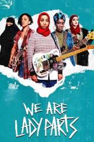 We Are Lady Parts (2021), serial online