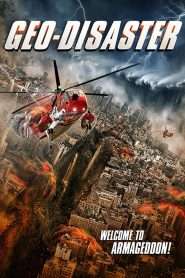 Geo-Disaster (2017), film online