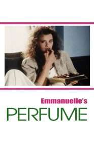 Emmanuelle’s Perfume (1993), film online