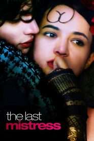 The Last Mistress (2007), film online