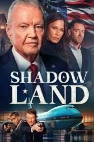 Shadow Land (2024), film online