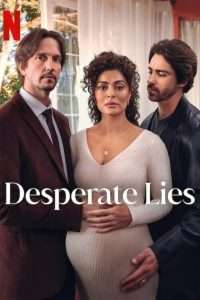 Desperate Lies (2024), serial online