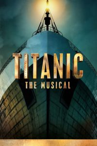 Titanic: The Musical (2023), film online