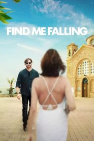 Find Me Falling (2024), film online