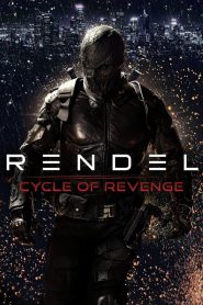 Rendel 2: Cycle of Revenge (2024), film online