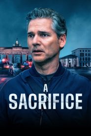 A Sacrifice (2024), film online