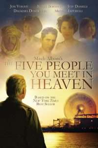 The Five People You Meet In Heaven (2004), film online