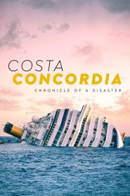 Costa Concordia: Chronicle of a Disaster (2022), film online